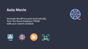 Générateur automatique de messages de film WP Auto Movie