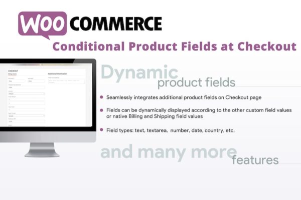 Champs de produits conditionnels WooCommerce lors du paiement