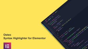 Osteo Syntax Highlighter for Elementor